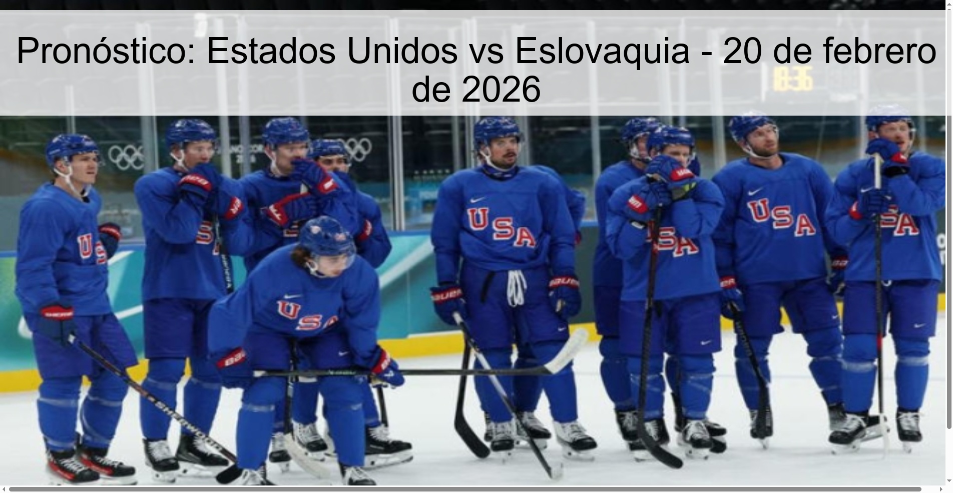 Pronóstico: Estados Unidos vs Eslovaquia - 20 de febrero de 2026