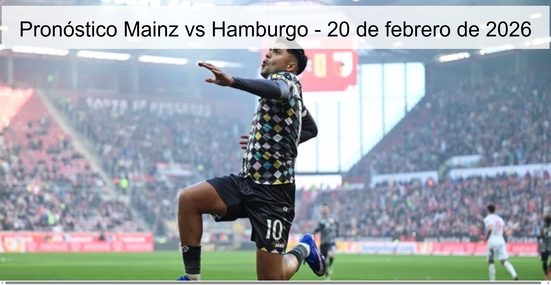 Pronóstico Mainz vs Hamburgo - 20 de febrero de 2026