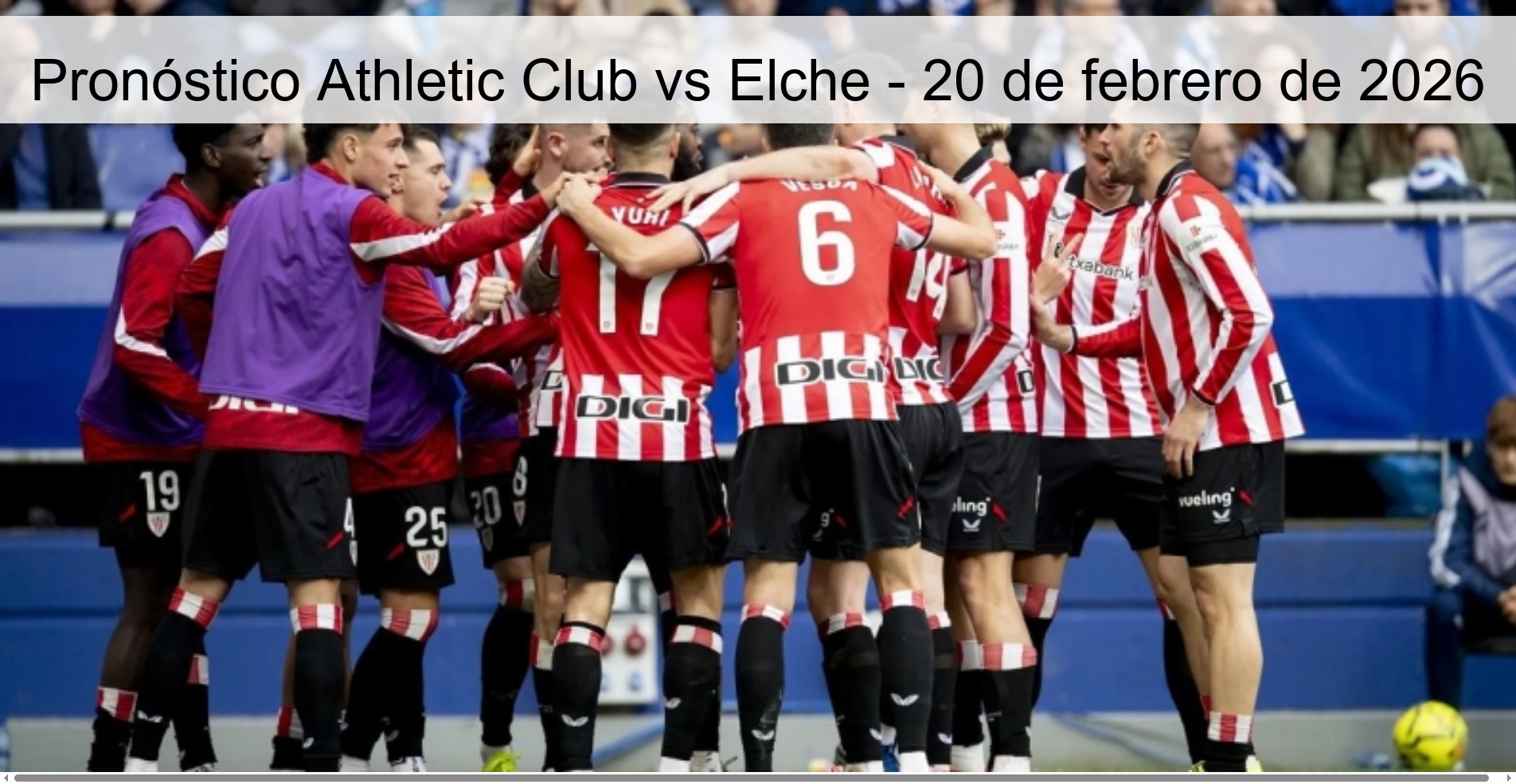Athletic Club vs Elche Prediction - February 20, 2026