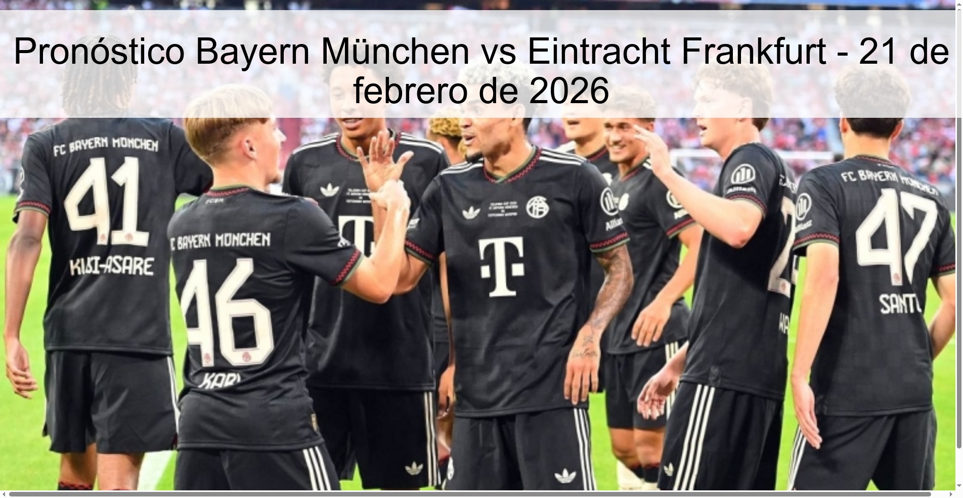 Bayern München vs Eintracht Frankfurt Prediction – February 21, 2026