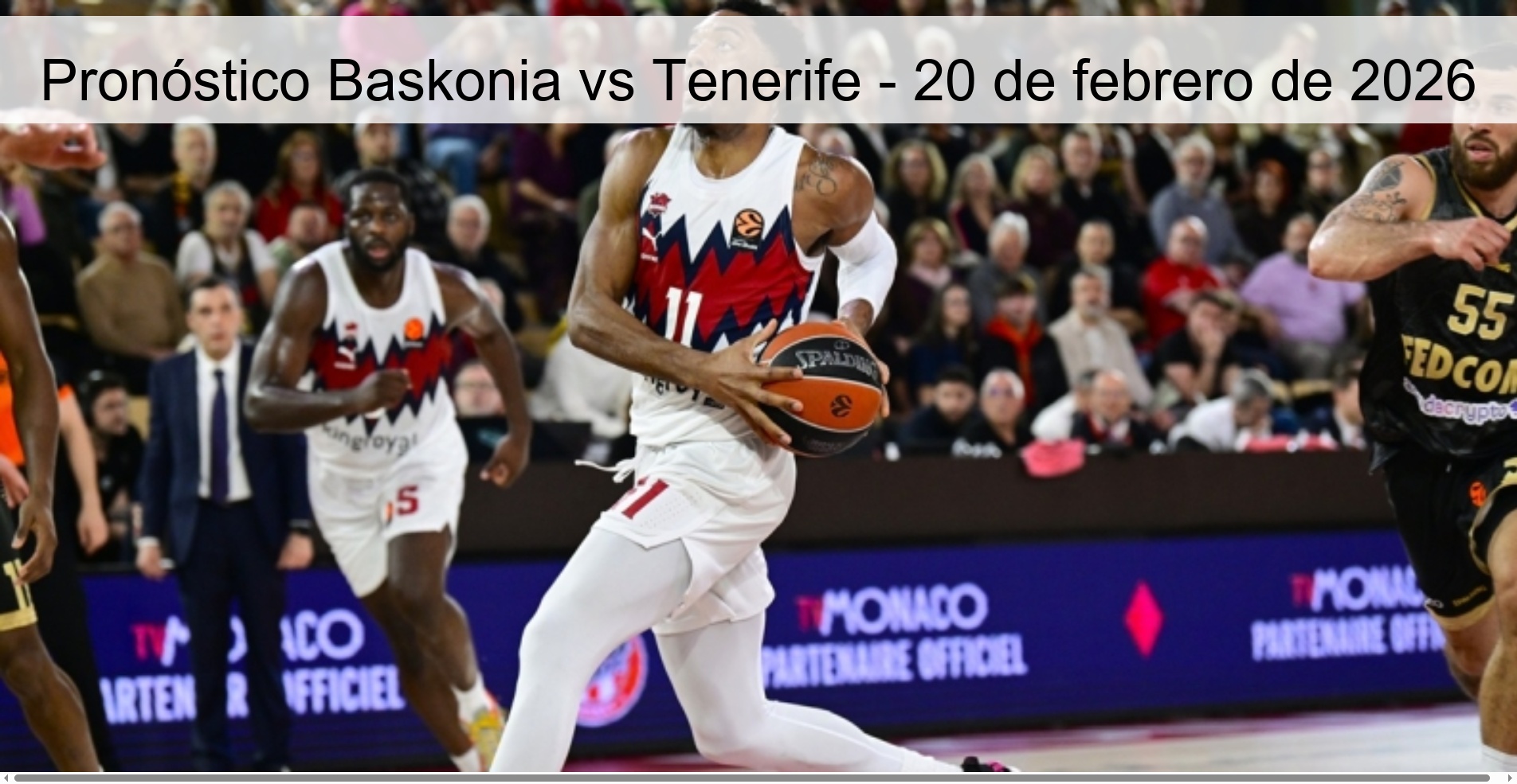 Baskonia vs Tenerife Prediction - February 20, 2026