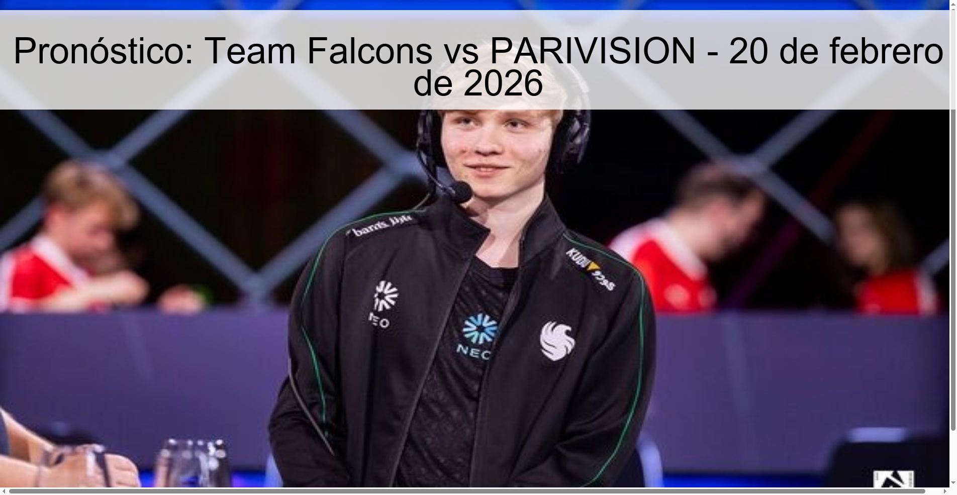 Prediction: Team Falcons vs PARIVISION – February 20, 2026