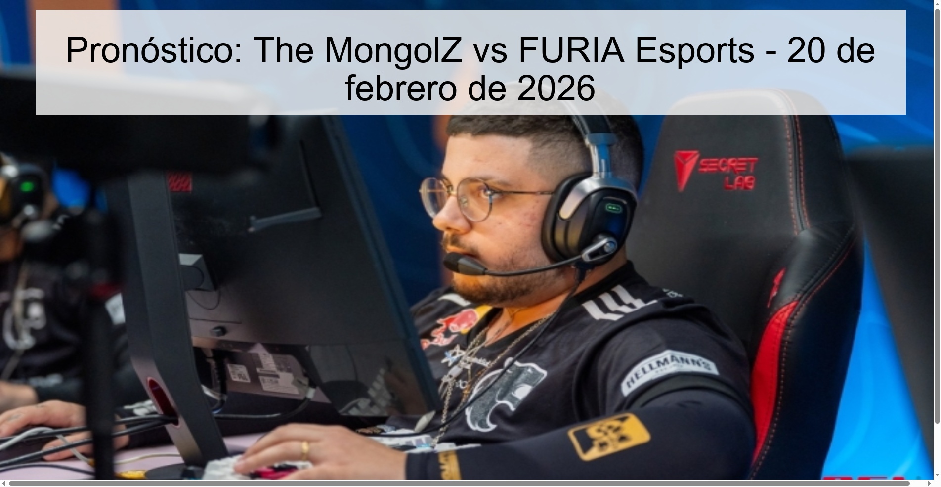 Pronóstico: The MongolZ vs FURIA Esports - 20 de febrero de 2026