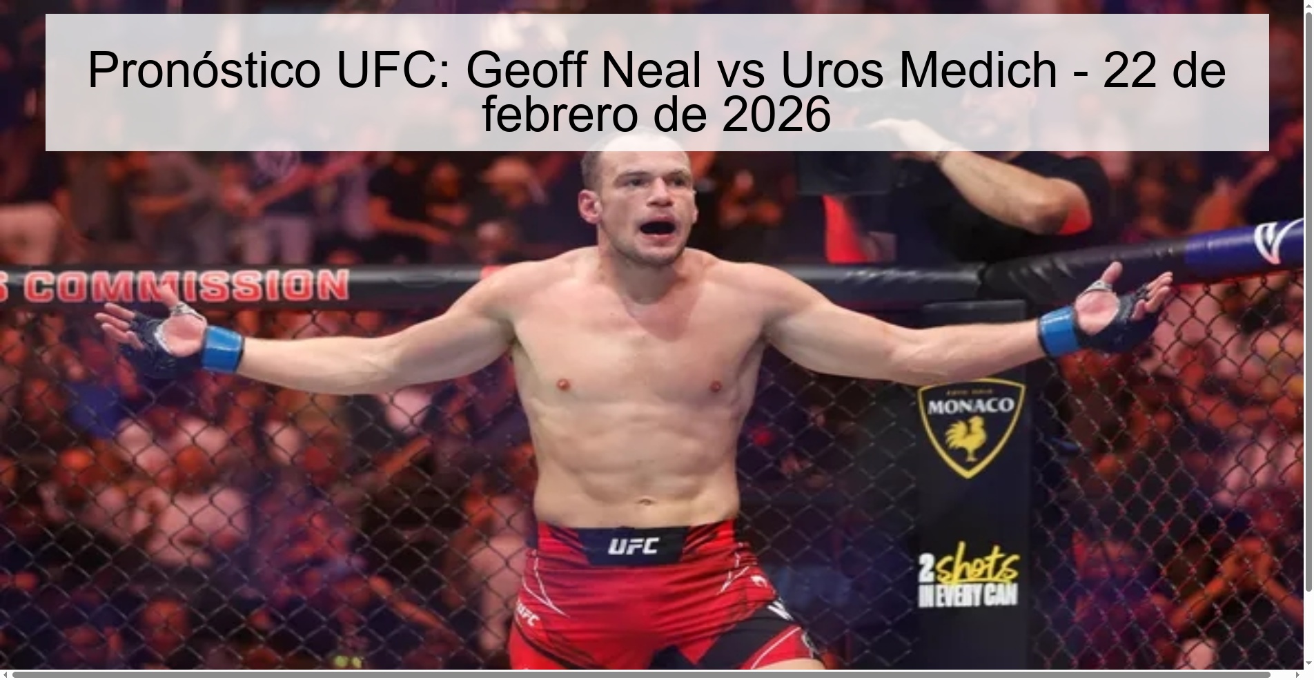 UFC Prediction: Geoff Neal vs Uros Medich – February 22, 2026
