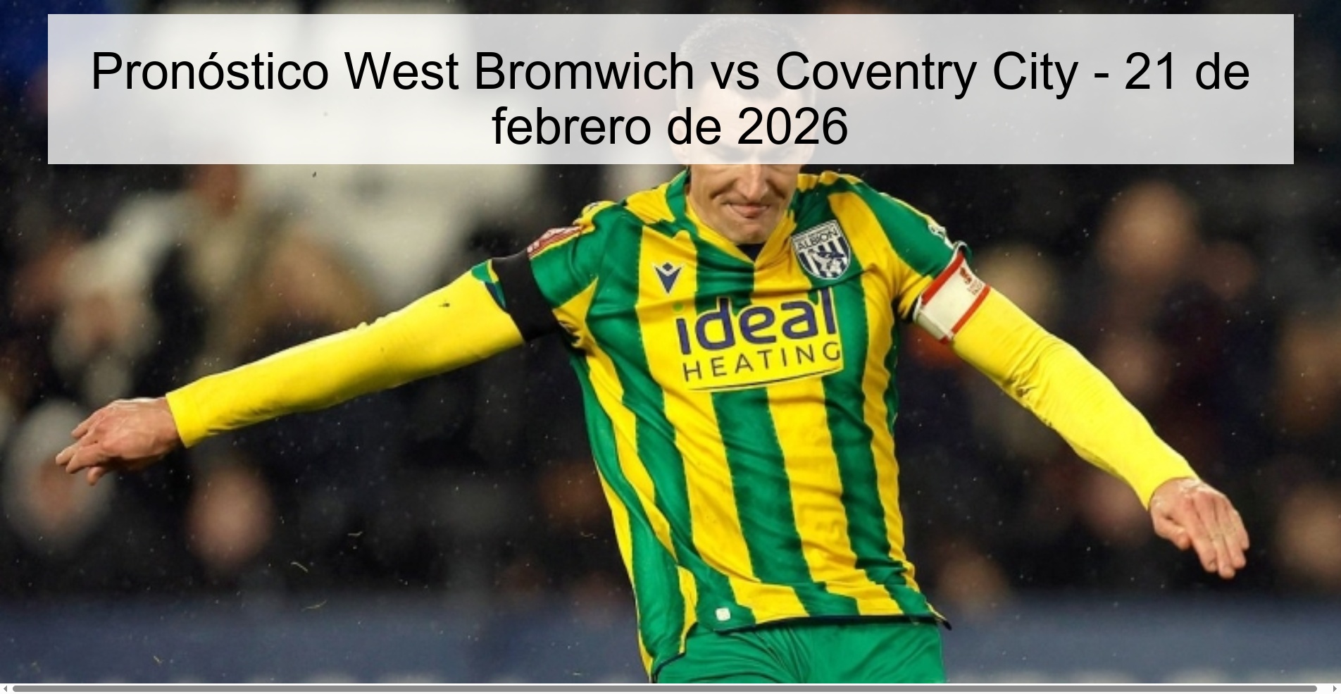Pronóstico West Bromwich vs Coventry City - 21 de febrero de 2026