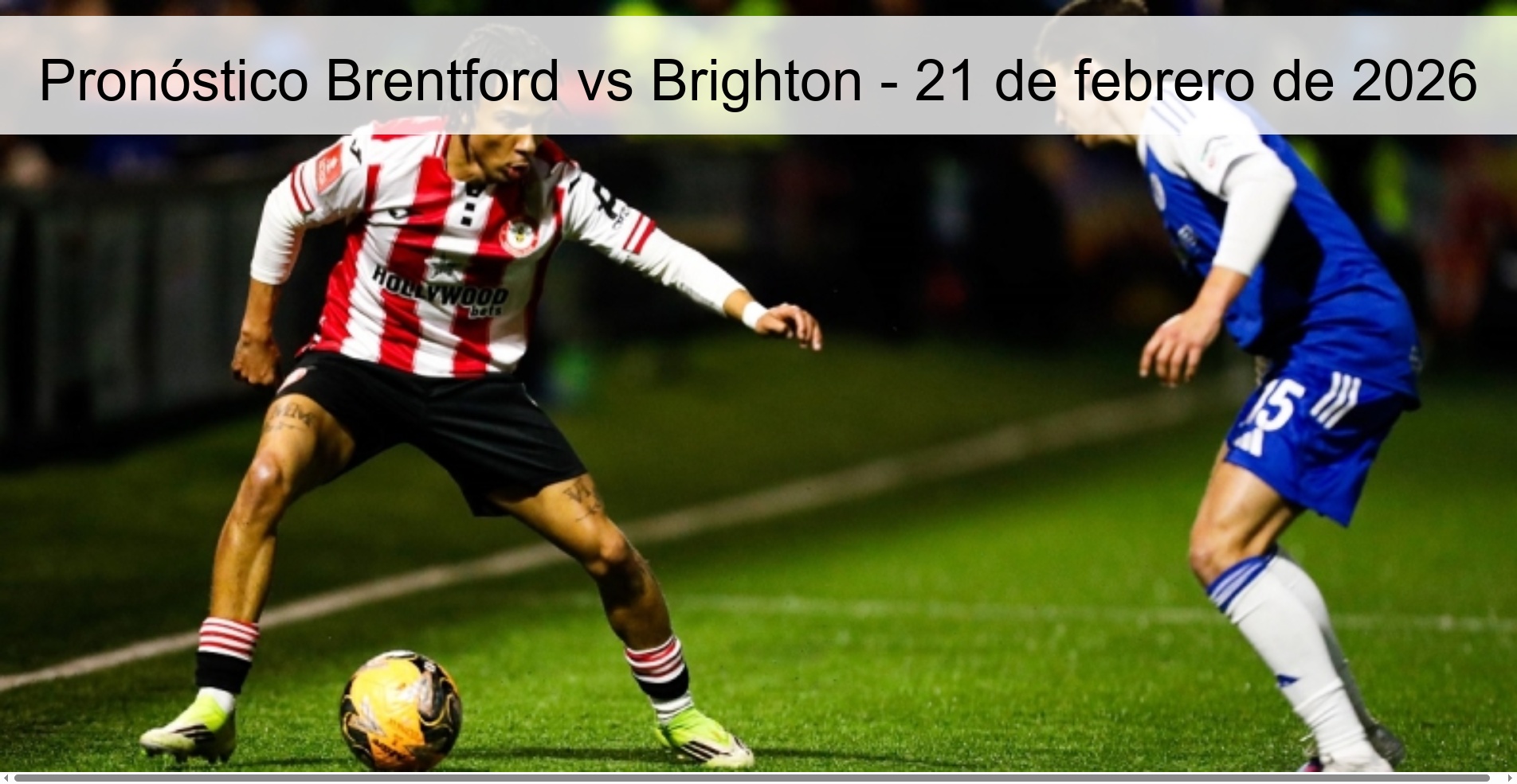 Brentford vs Brighton Prediction – February 21, 2026