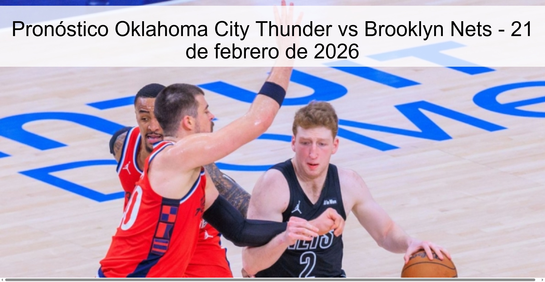 Oklahoma City Thunder vs Brooklyn Nets Prediction – February 21, 2026