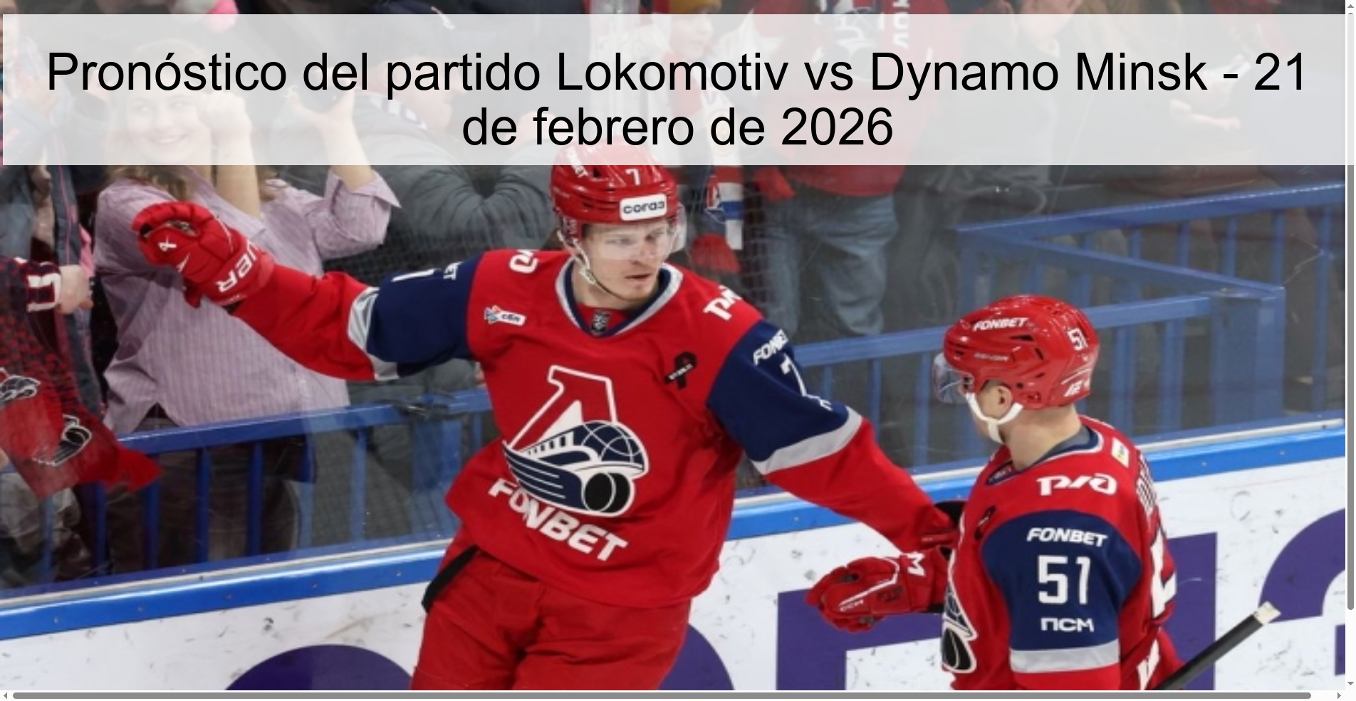 Pronóstico del partido Lokomotiv vs Dynamo Minsk - 21 de febrero de 2026
