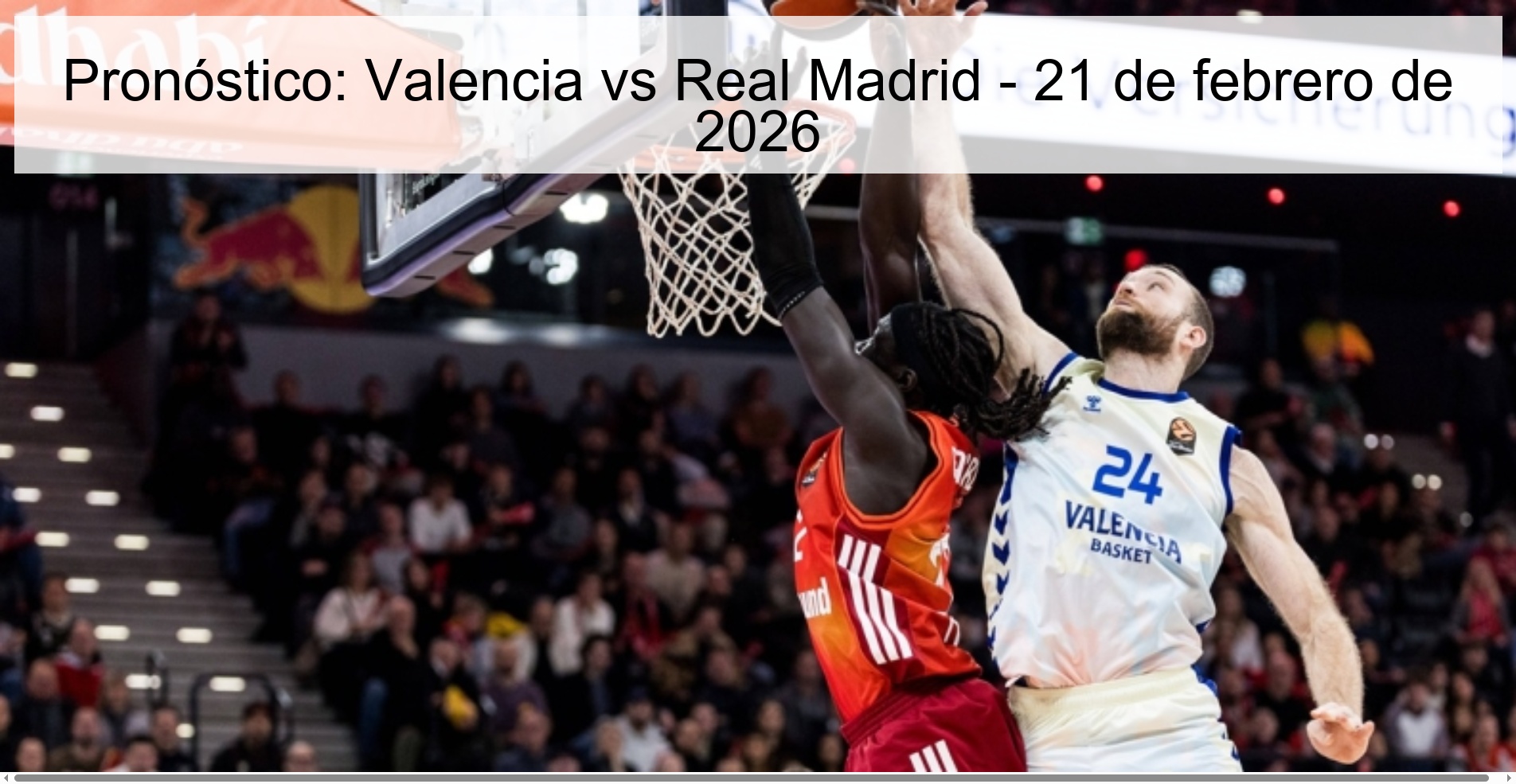 Prediction: Valencia vs Real Madrid - February 21, 2026