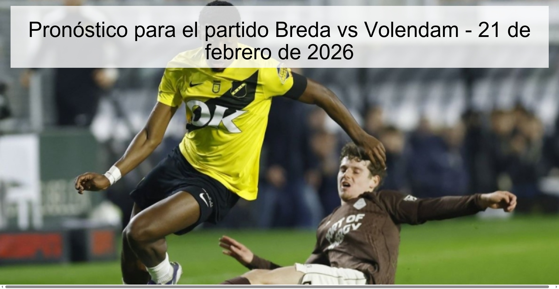 Prediction for the match Breda vs Volendam - February 21, 2026