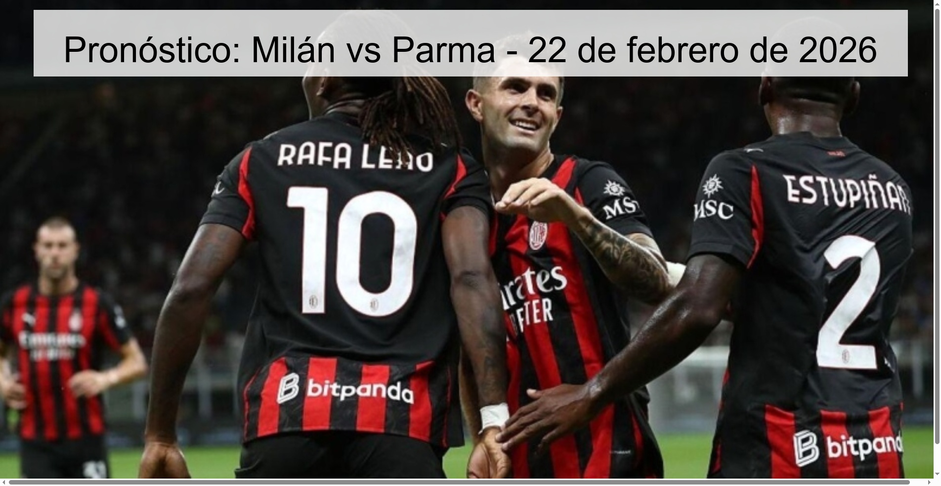Pronóstico: Milán vs Parma - 22 de febrero de 2026