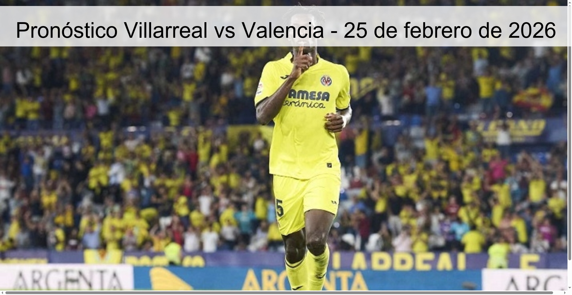Villarreal vs Valencia Prediction - February 25, 2026