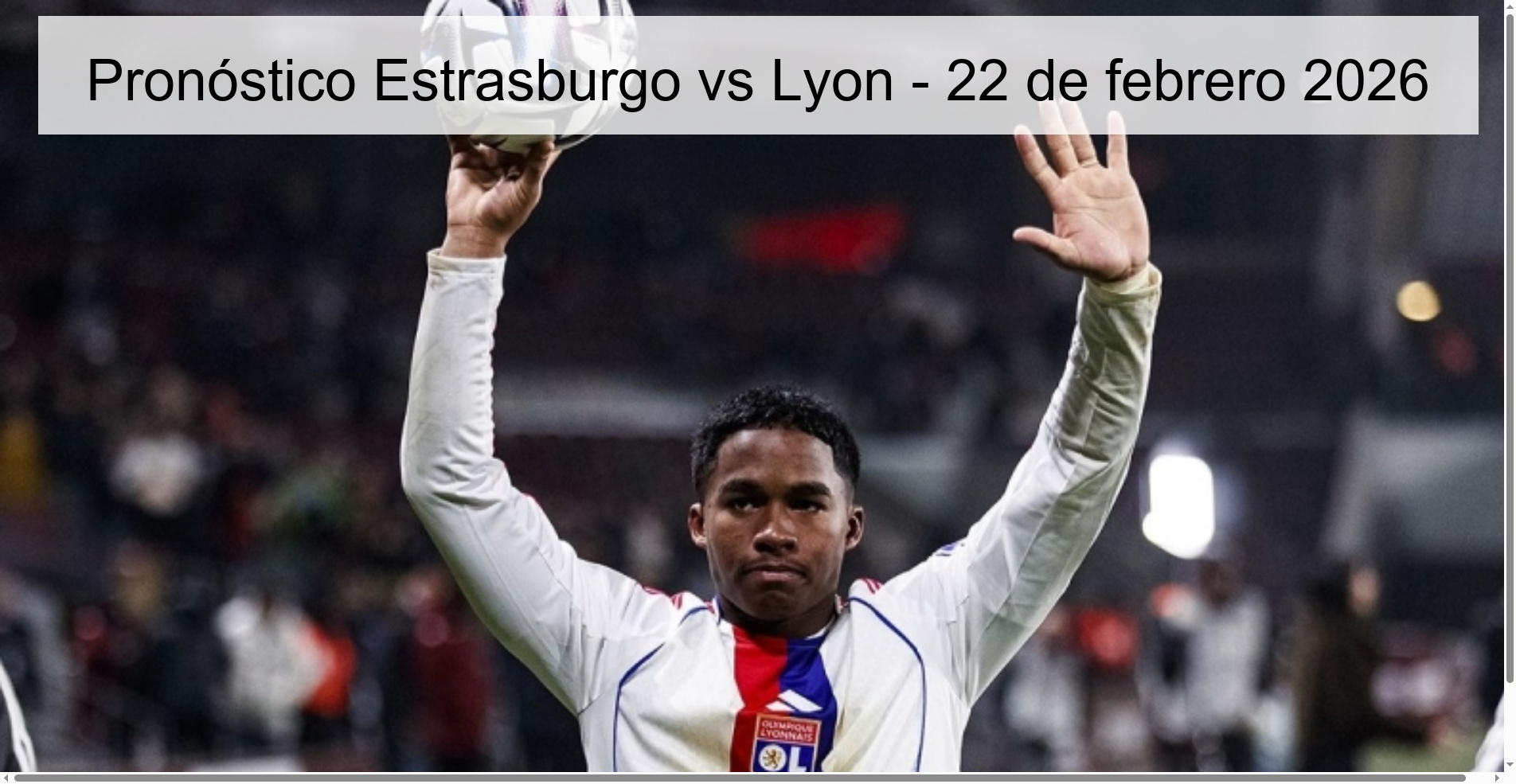 Strasbourg vs Lyon Prediction - February 22, 2026