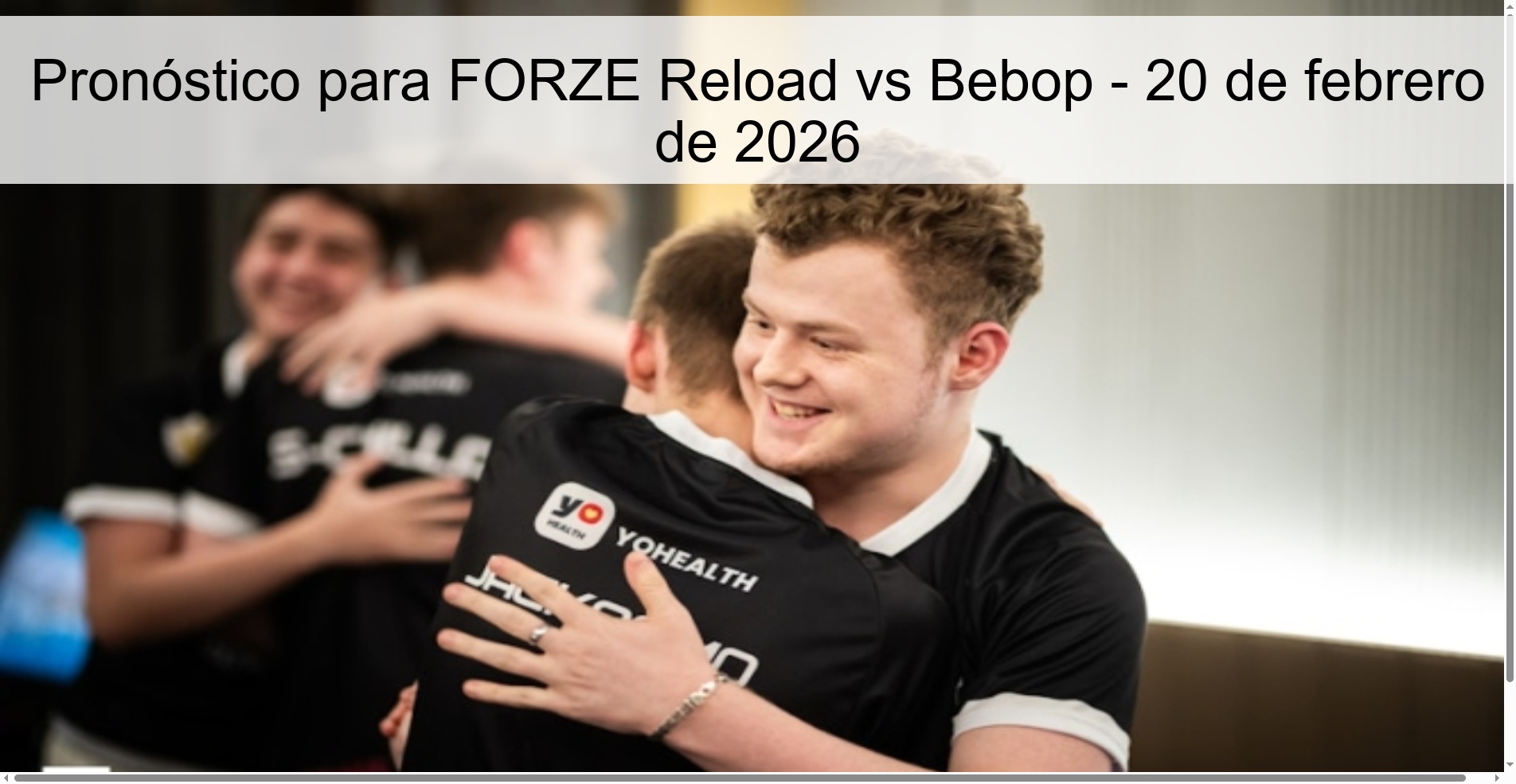 Prediction for FORZE Reload vs Bebop – February 20, 2026
