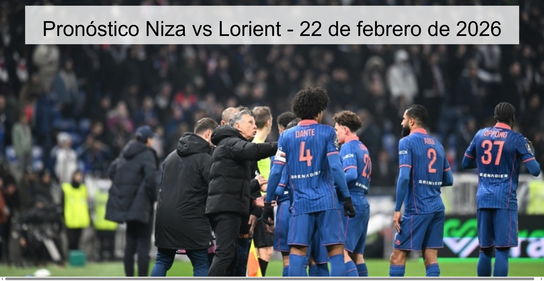 Pronóstico Niza vs Lorient - 22 de febrero de 2026