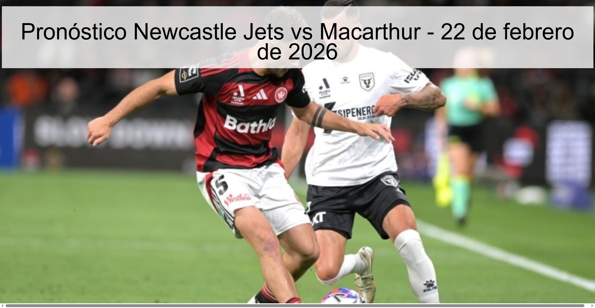 Newcastle Jets vs Macarthur Prediction – February 22, 2026