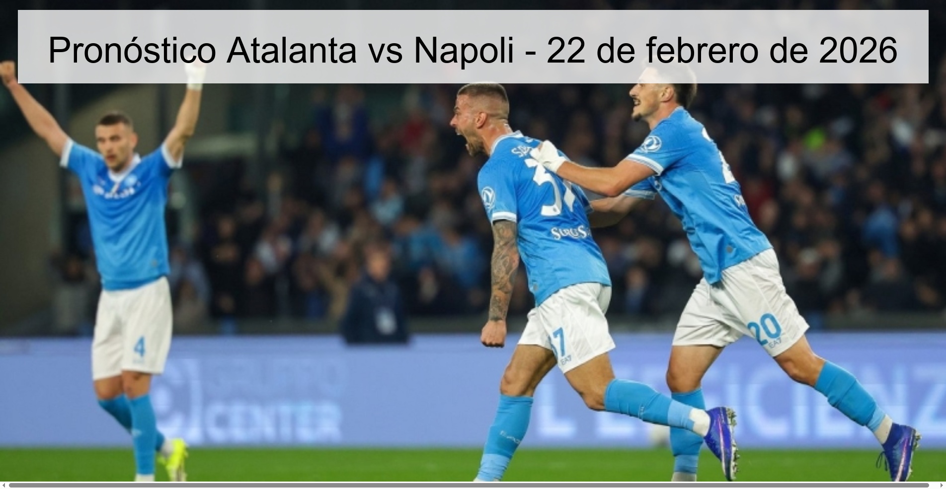 Atalanta vs Napoli Prediction – February 22, 2026