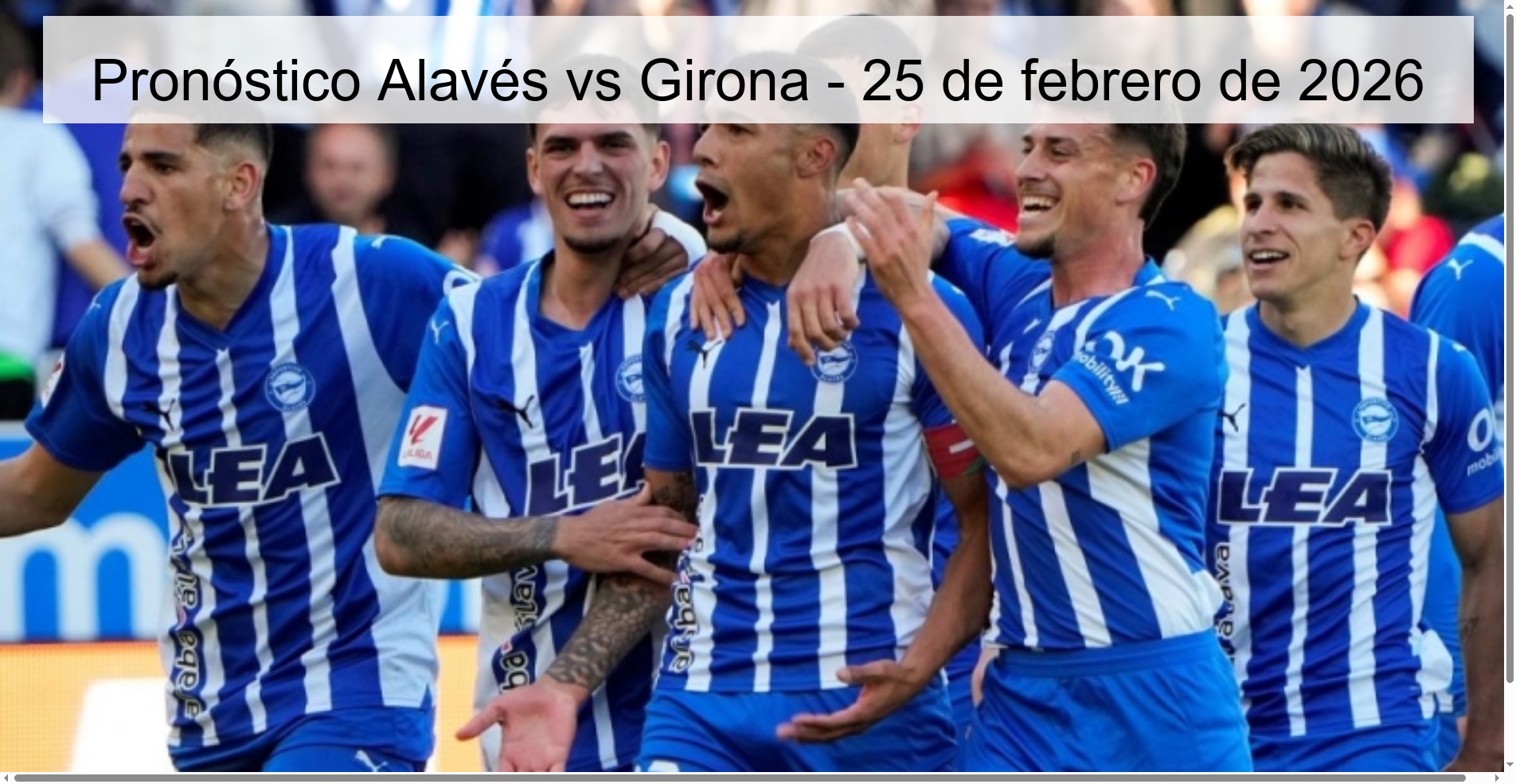 Pronóstico Alavés vs Girona - 25 de febrero de 2026