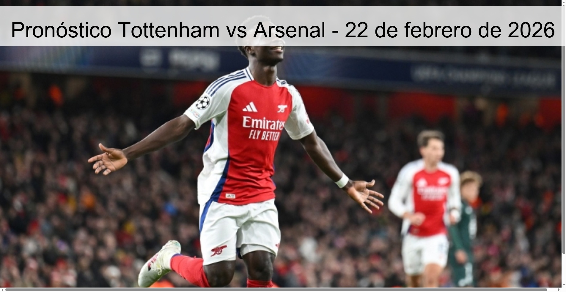 Tottenham vs Arsenal Prediction – February 22, 2026