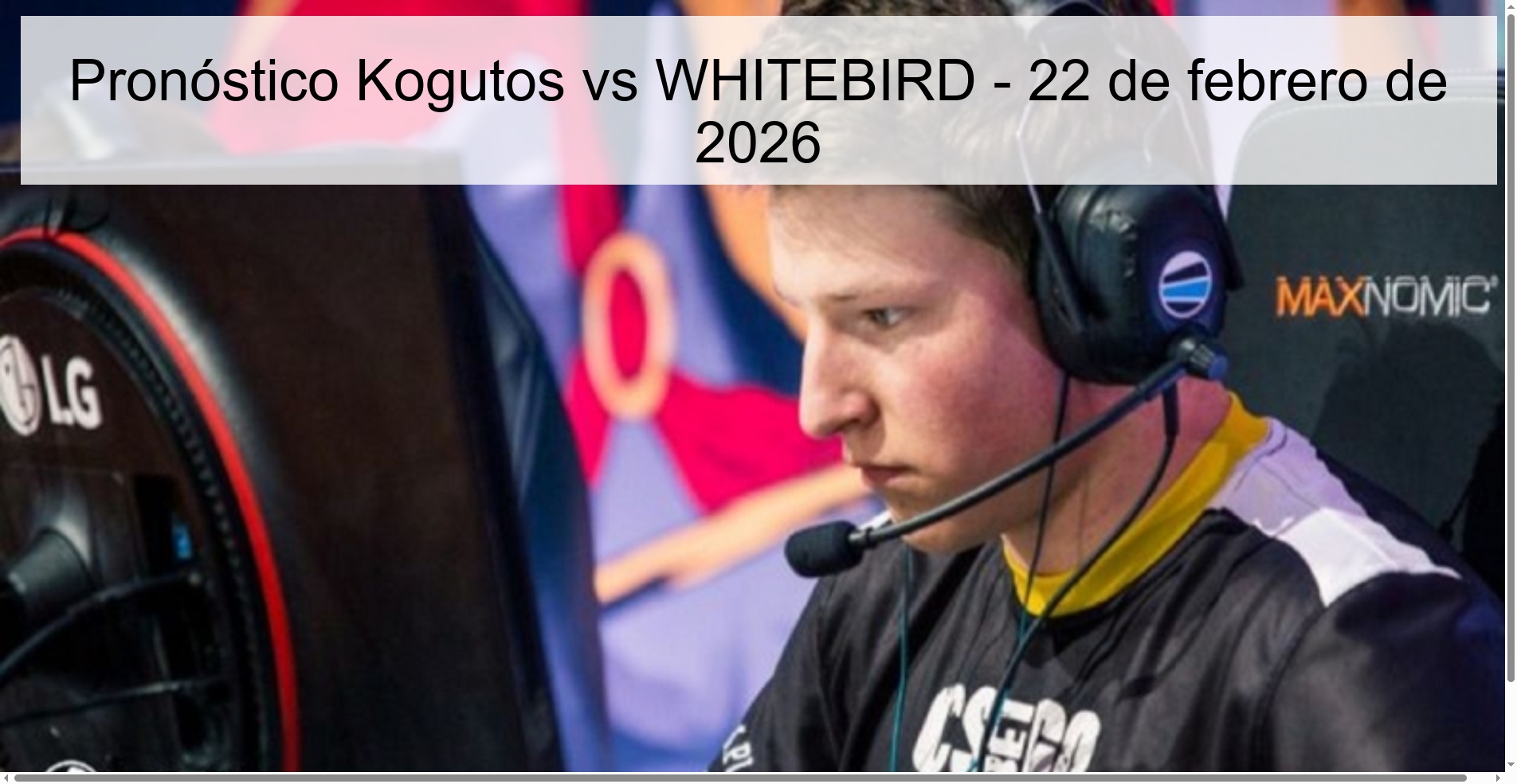 Kogutos vs WHITEBIRD Prediction – February 22, 2026