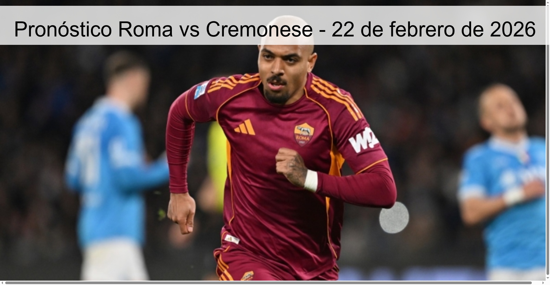 Pronóstico Roma vs Cremonese - 22 de febrero de 2026