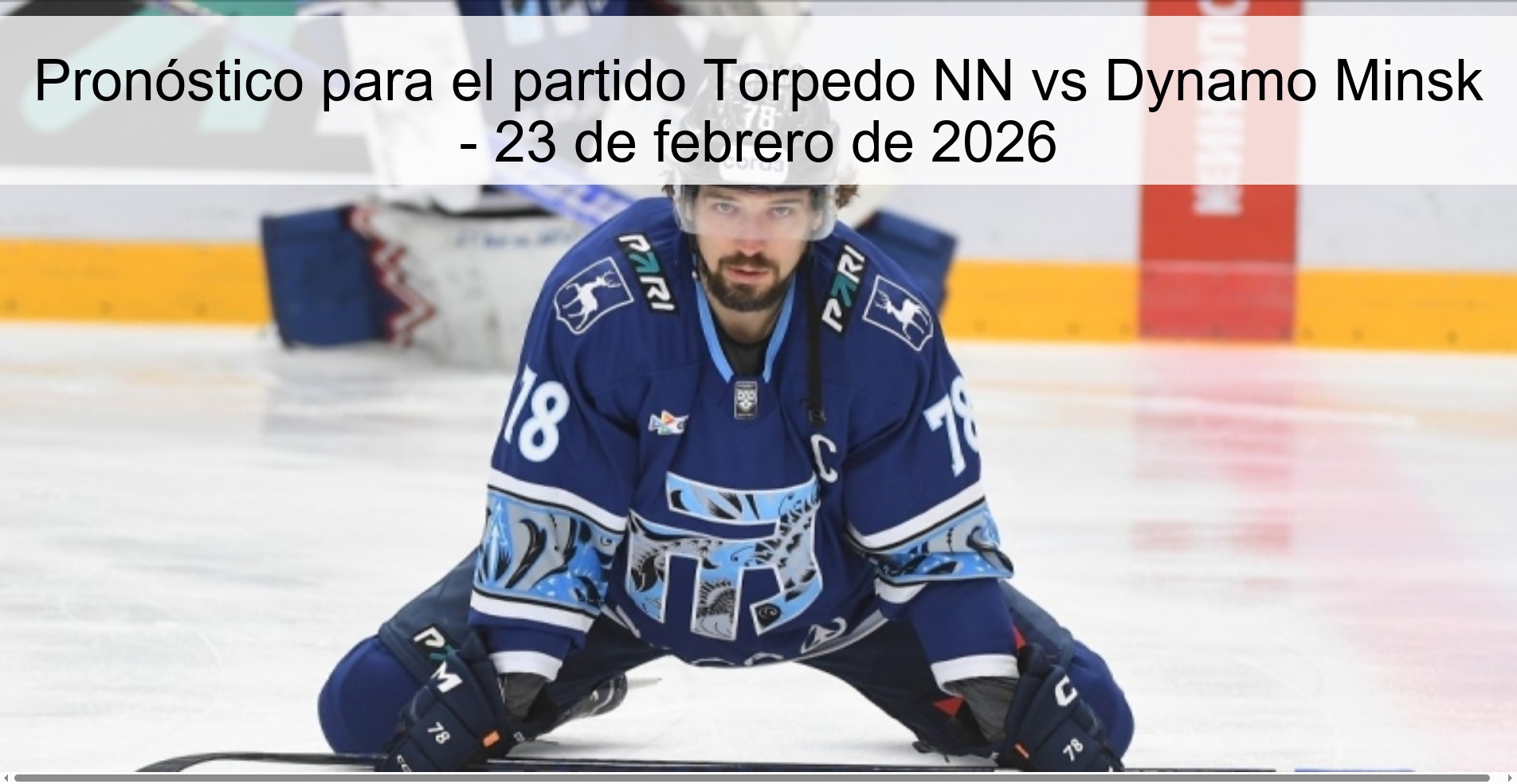 Pronóstico para el partido Torpedo NN vs Dynamo Minsk - 23 de febrero de 2026