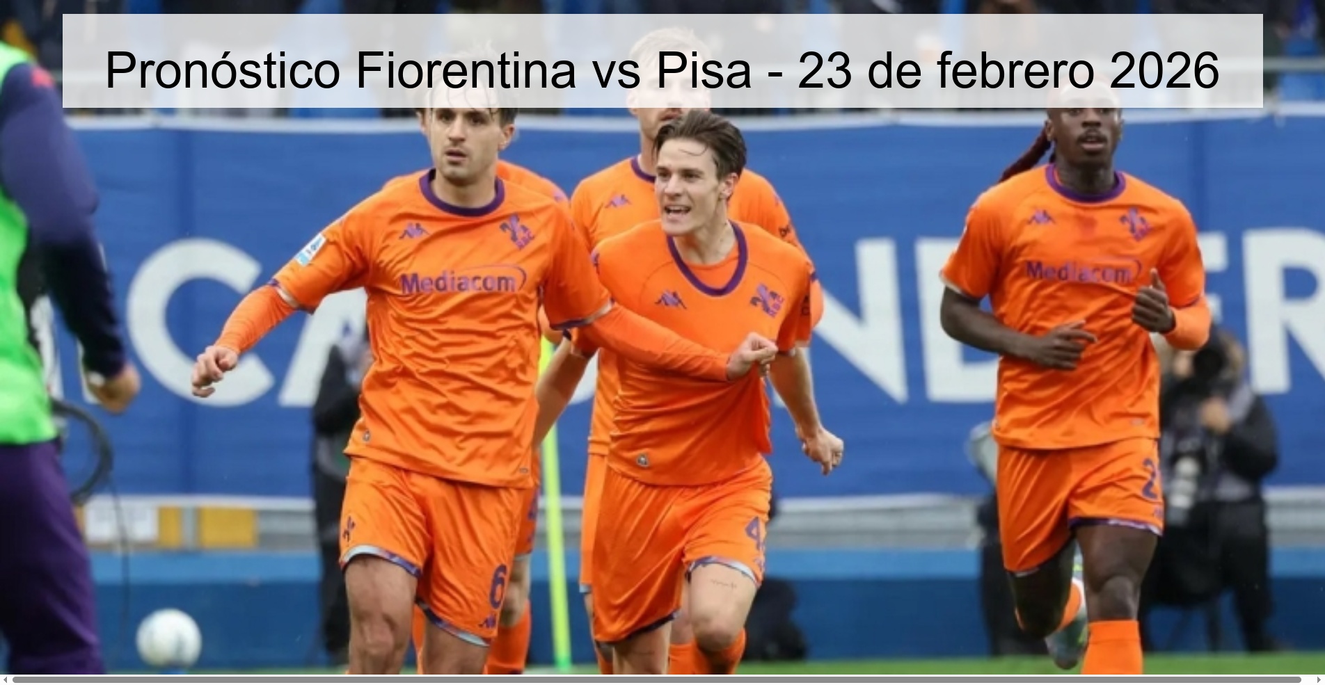 Fiorentina vs Pisa Prediction - February 23, 2026