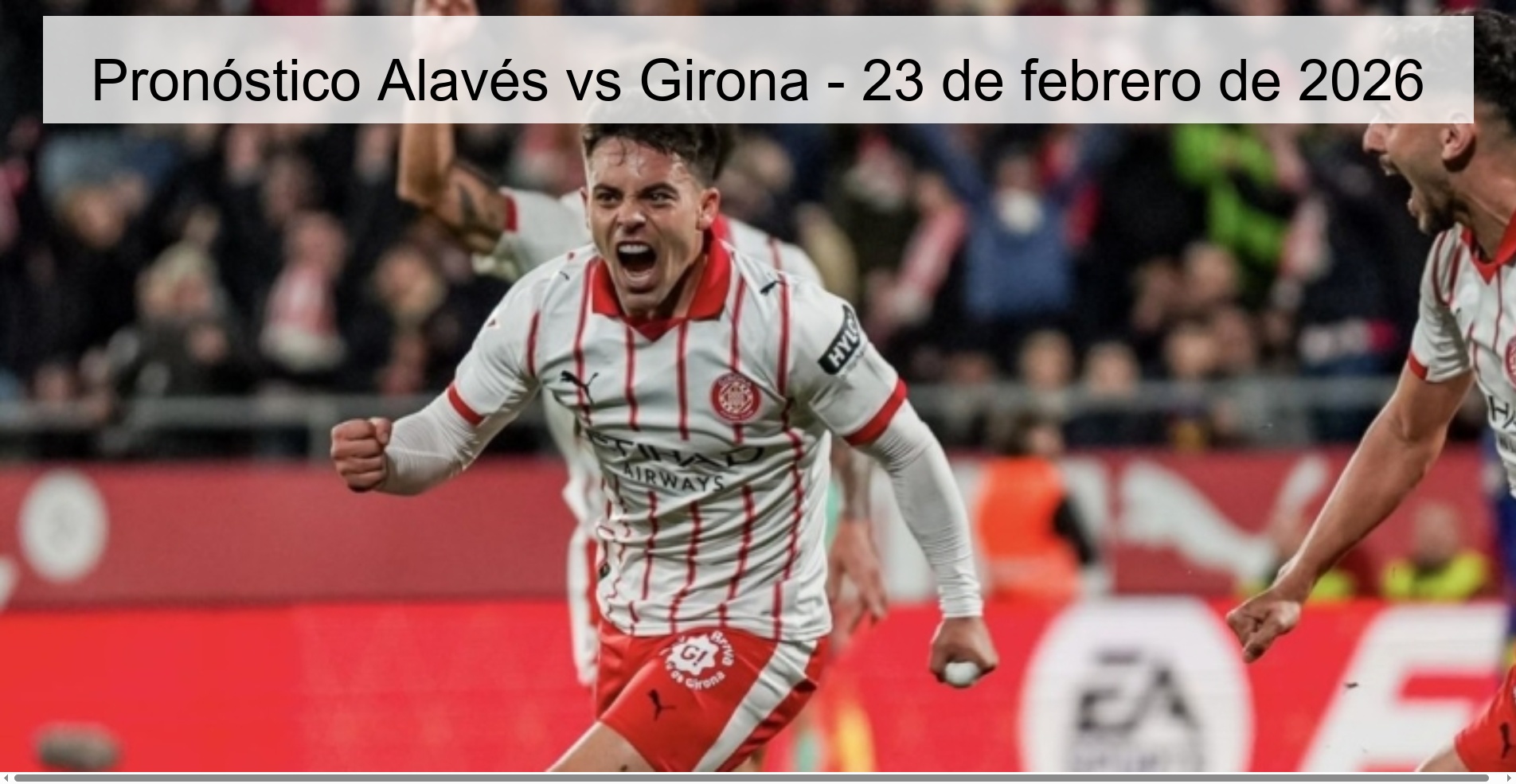Alavés vs Girona Prediction - February 23, 2026