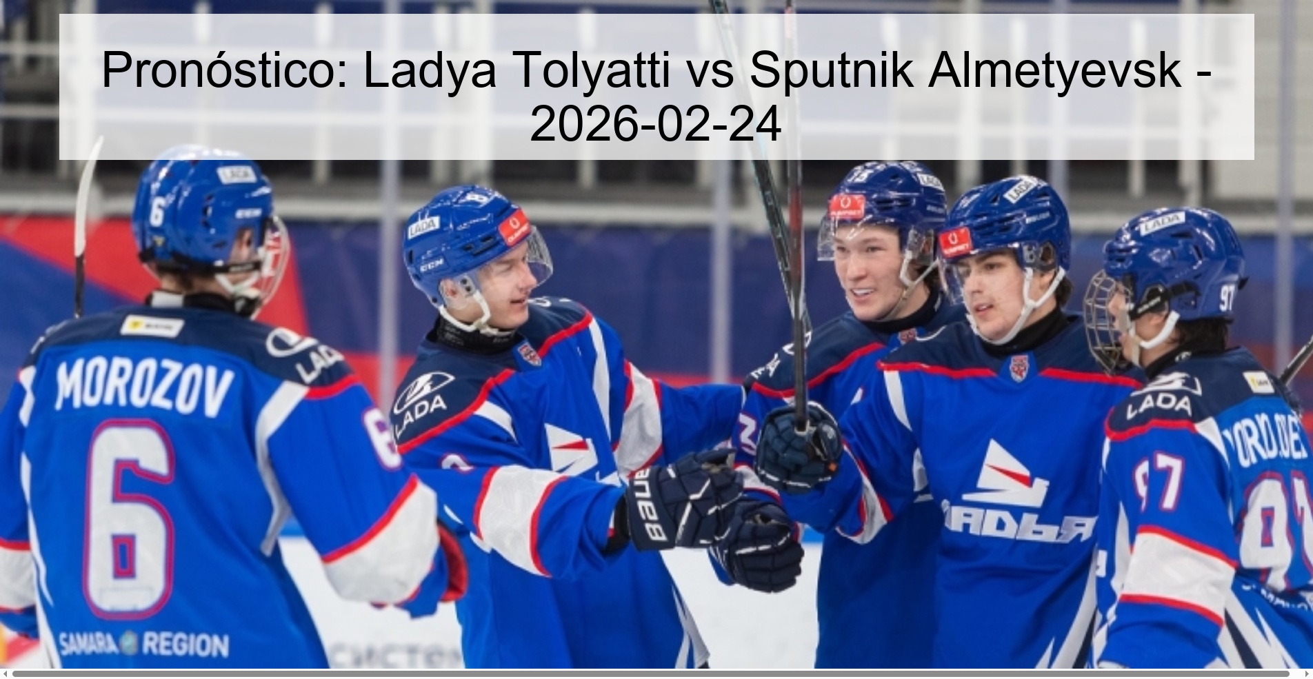 Pronóstico: Ladya Tolyatti vs Sputnik Almetyevsk - 2026-02-24