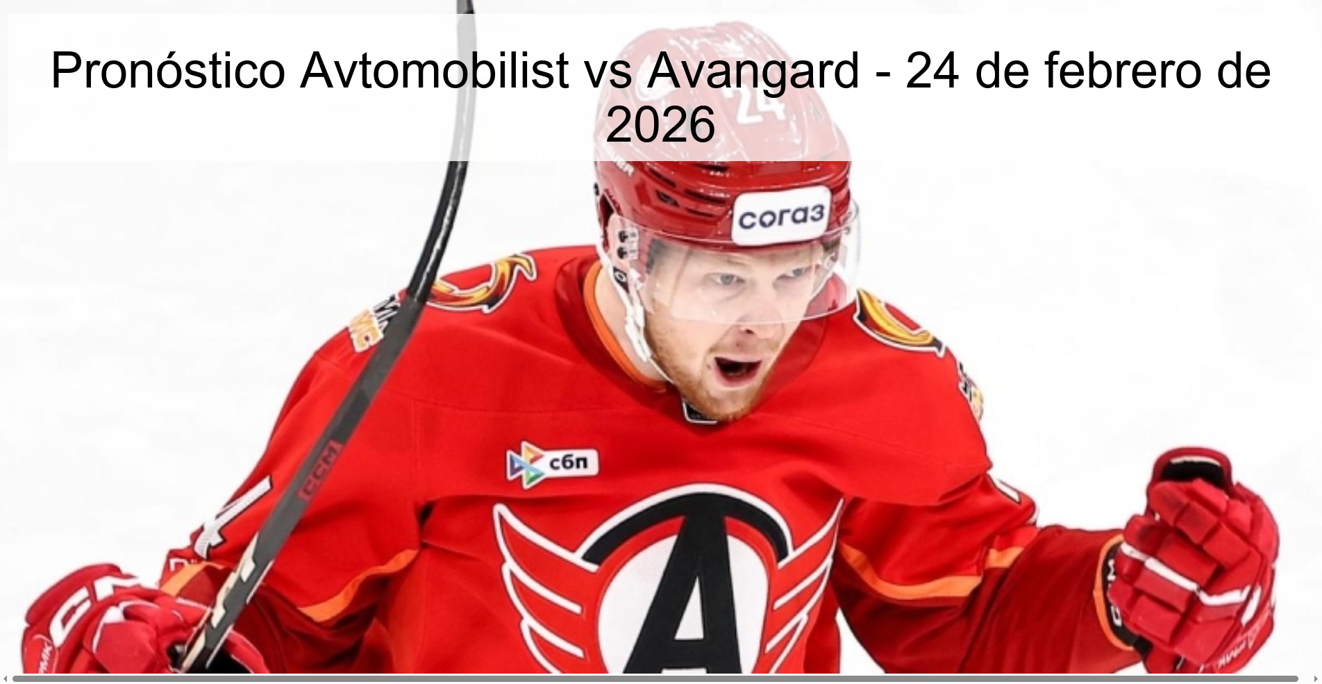 Pronóstico Avtomobilist vs Avangard - 24 de febrero de 2026