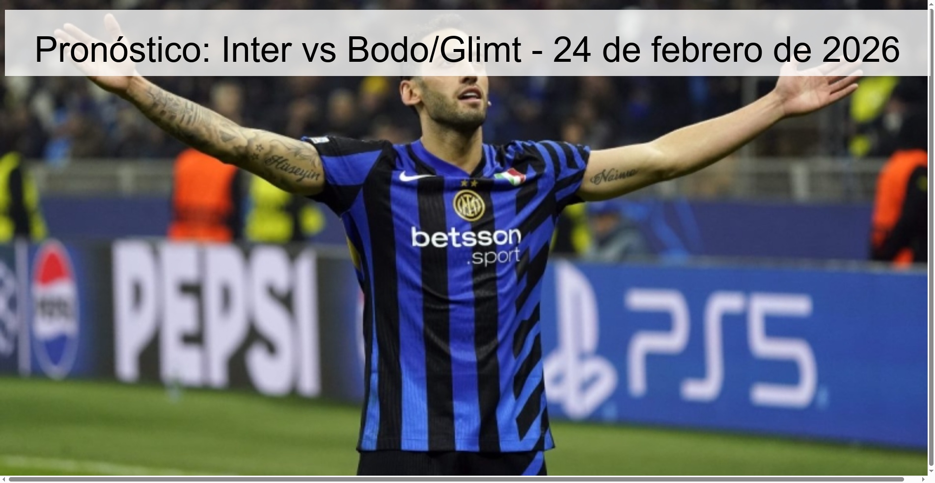 Pronóstico: Inter vs Bodo/Glimt - 24 de febrero de 2026