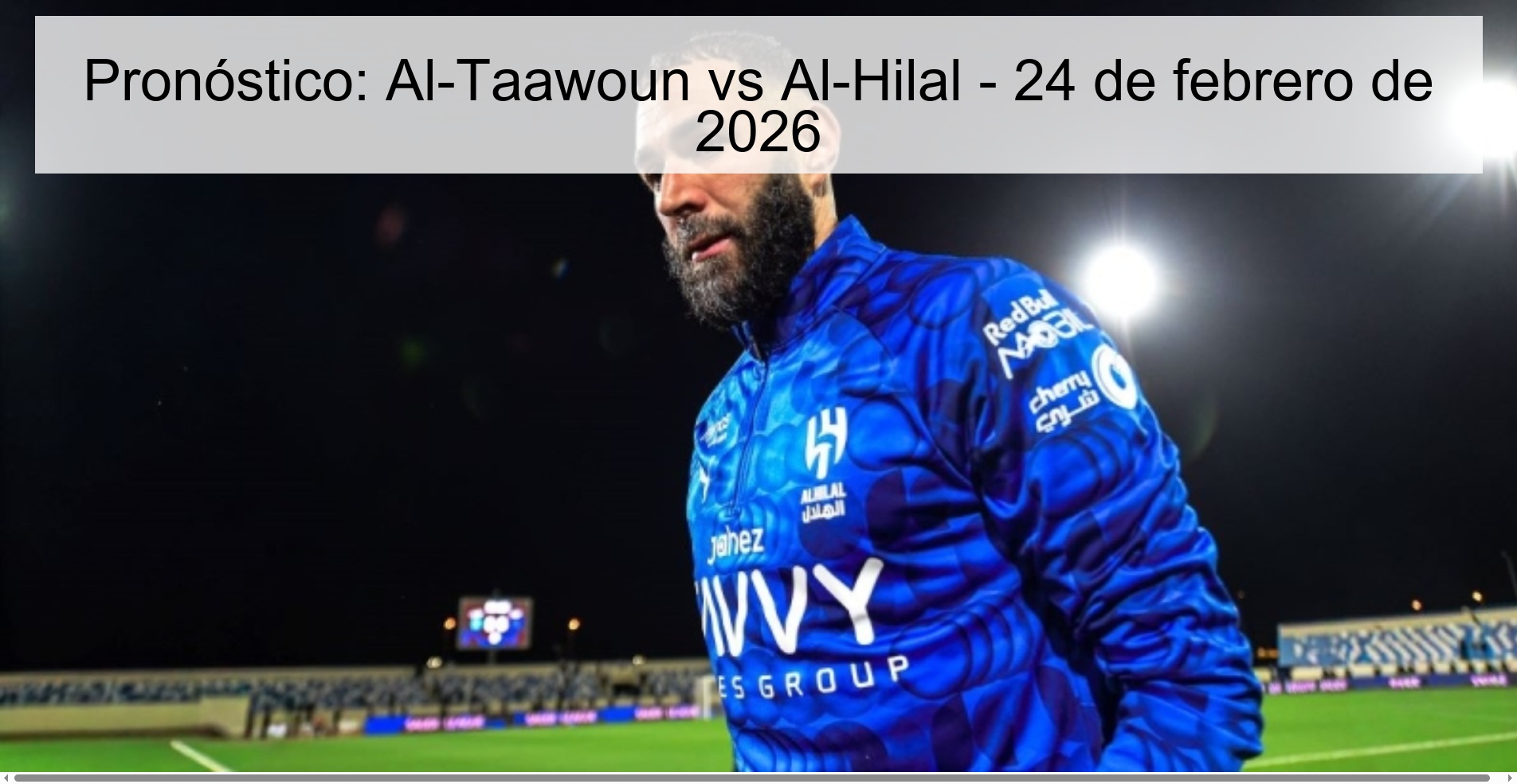 Pronóstico: Al-Taawoun vs Al-Hilal - 24 de febrero de 2026