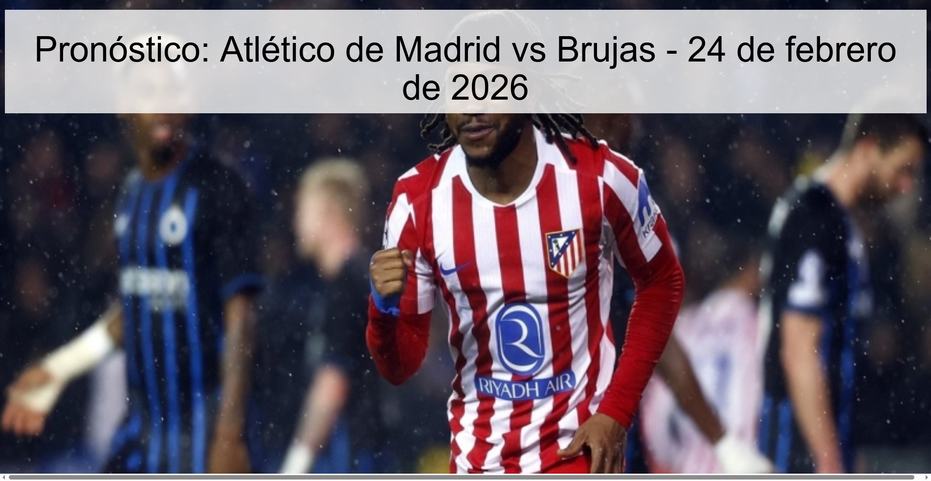Prediction: Atlético de Madrid vs Bruges - February 24, 2026
