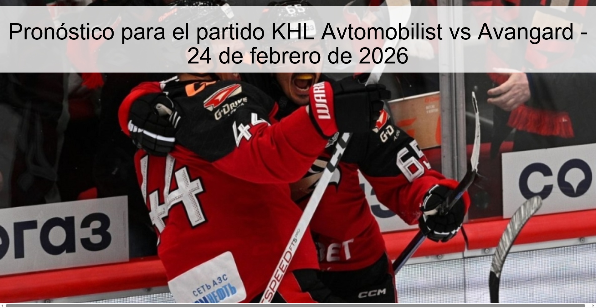 Prediction for the match KHL Avtomobilist vs Avangard - February 24, 2026 Prediction for the match KHL Avtomobilist vs Avangard - February 24, 2026
