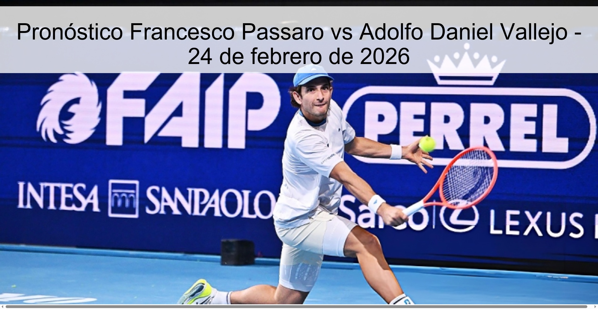 Francesco Passaro vs Adolfo Daniel Vallejo Prediction – February 24, 2026