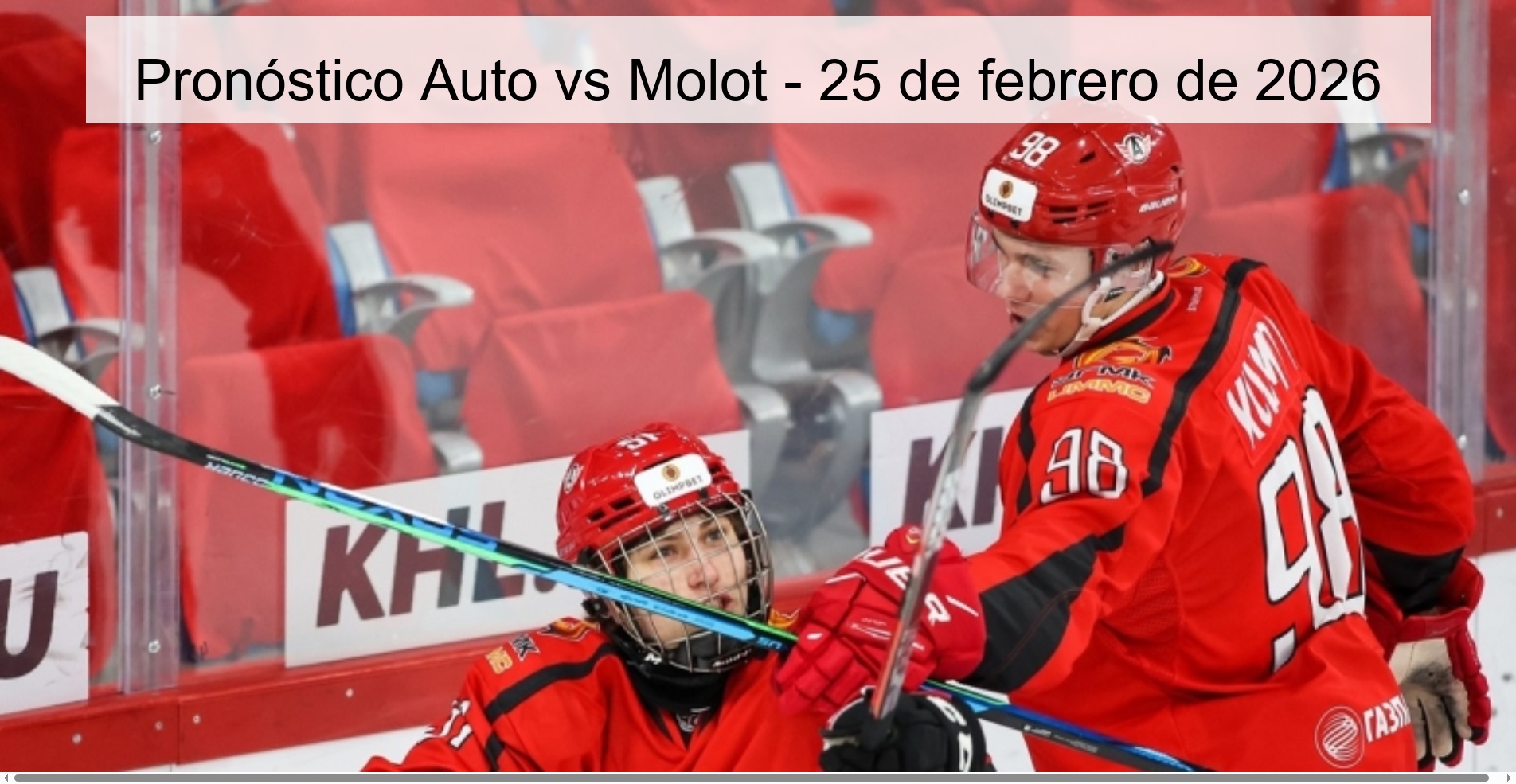 Pronóstico Auto vs Molot - 25 de febrero de 2026