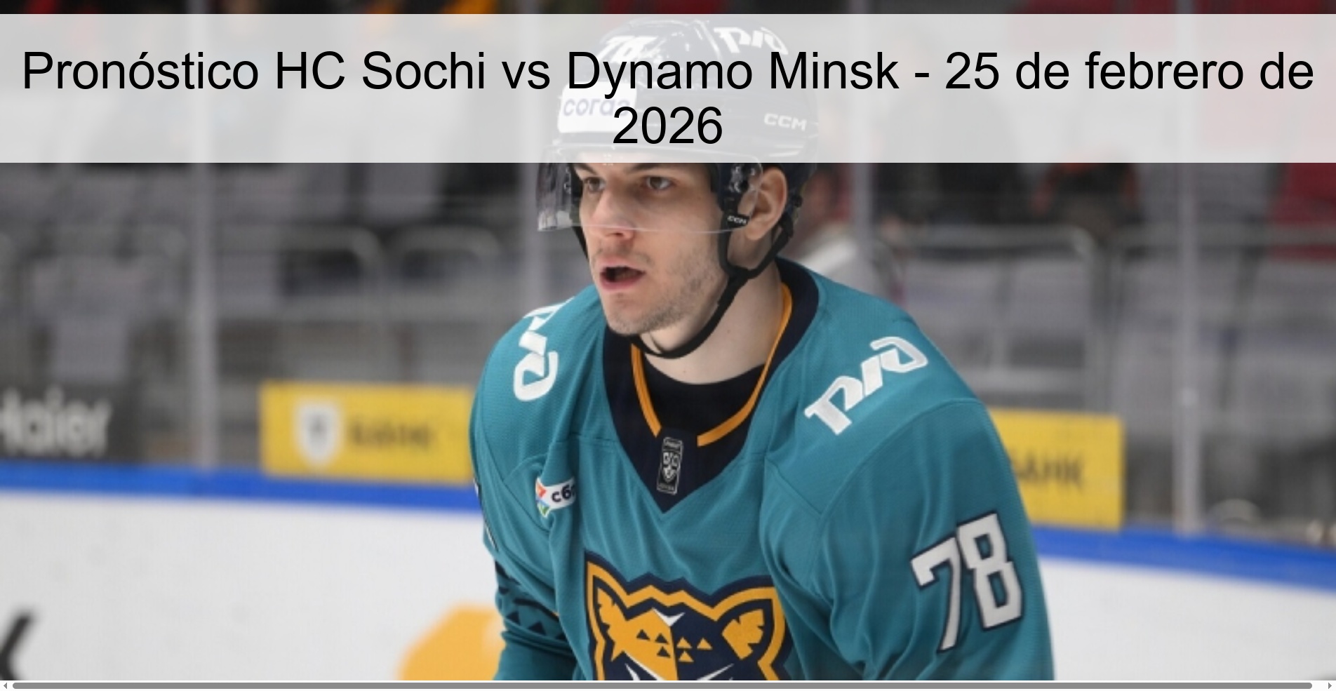 Pronóstico HC Sochi vs Dynamo Minsk - 25 de febrero de 2026