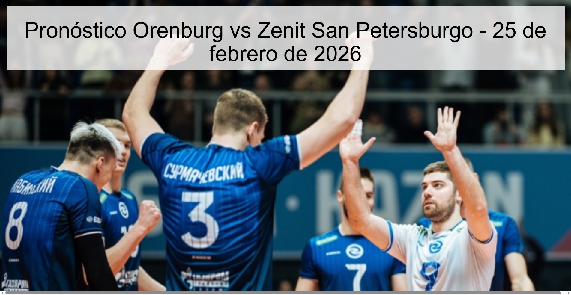 Pronóstico Orenburg vs Zenit San Petersburgo - 25 de febrero de 2026