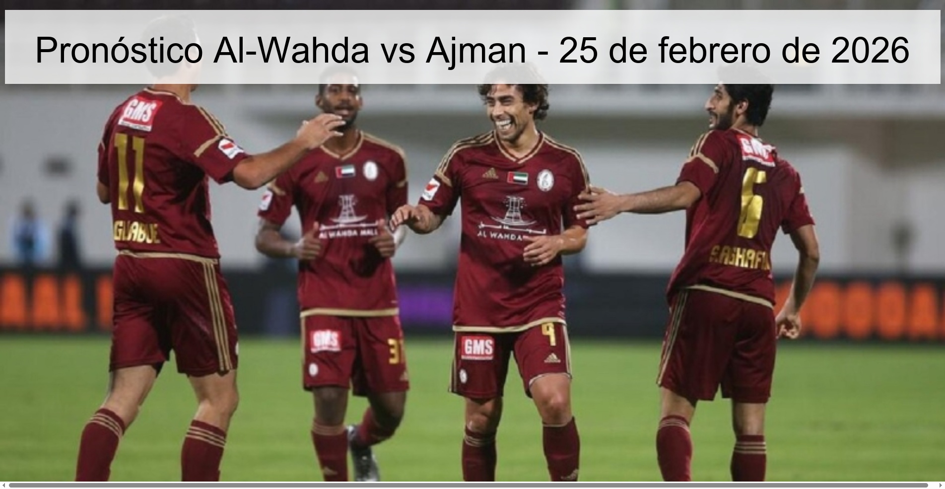Pronóstico Al-Wahda vs Ajman - 25 de febrero de 2026