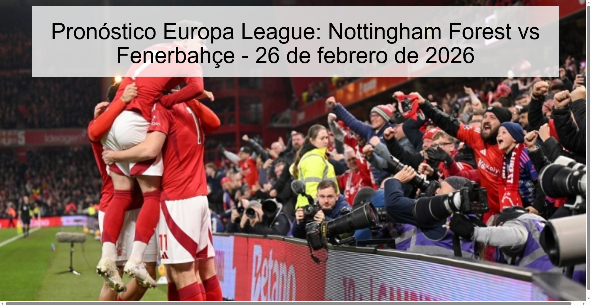 Europa League Prediction: Nottingham Forest vs Fenerbahçe – February 26, 2026