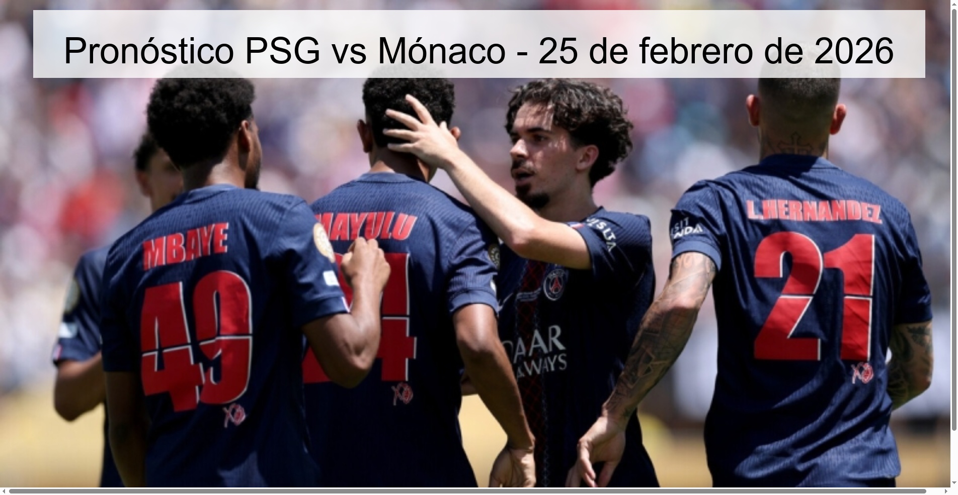 PSG vs Monaco Prediction – February 25, 2026 PSG vs Monaco Prediction – February 25, 2026