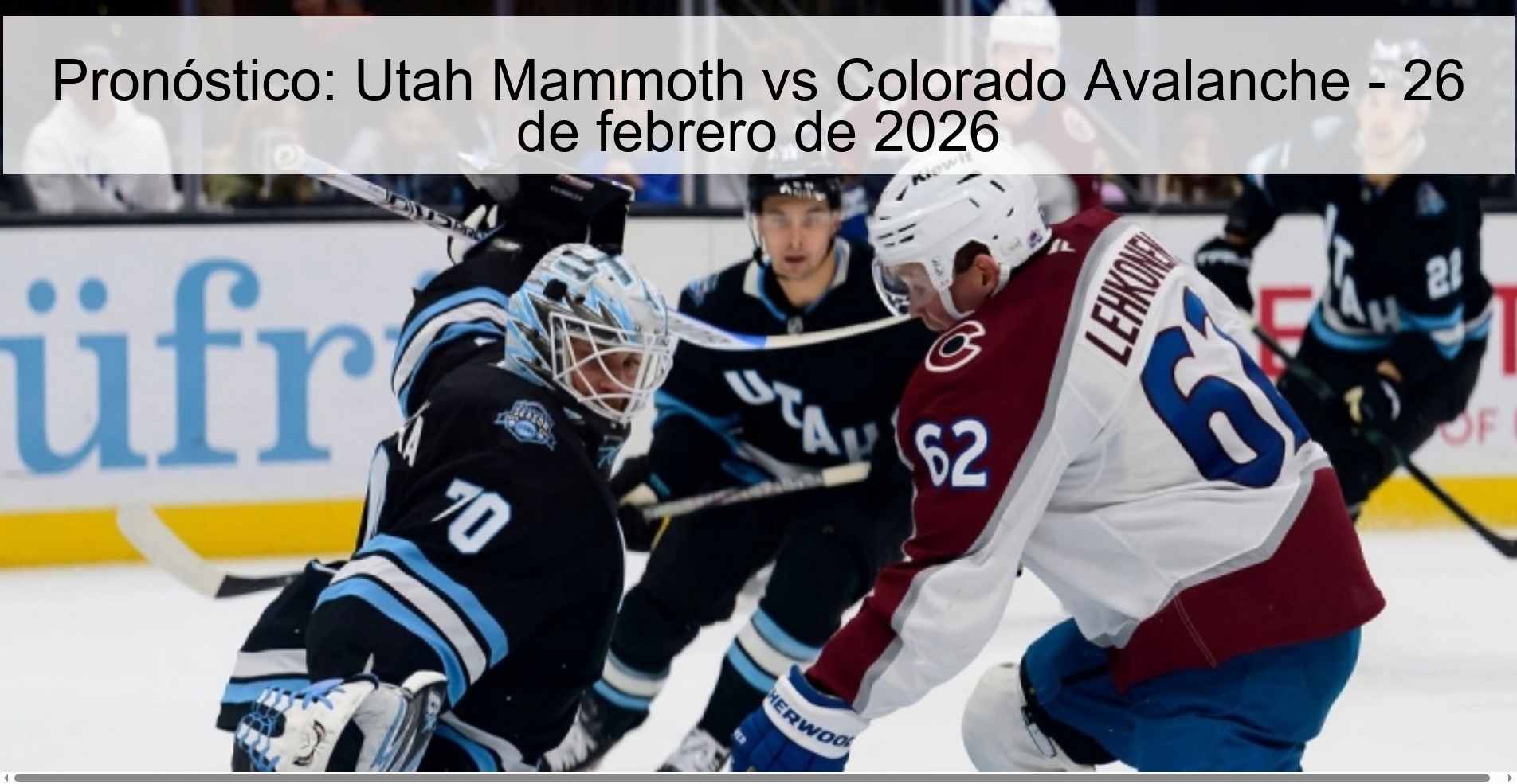 Prediction: Utah Mammoth vs Colorado Avalanche – February 26, 2026