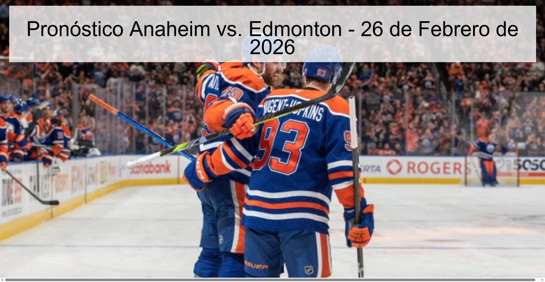 Anaheim vs. Prediction Edmonton - February 26, 2026