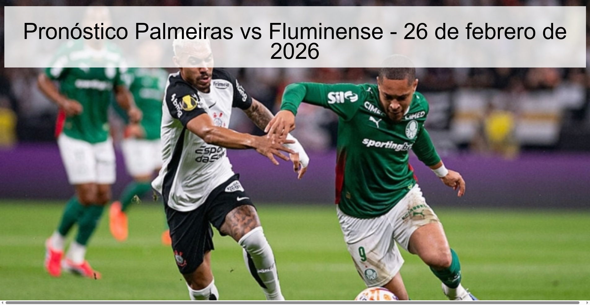 Palmeiras vs Fluminense Prediction - February 26, 2026