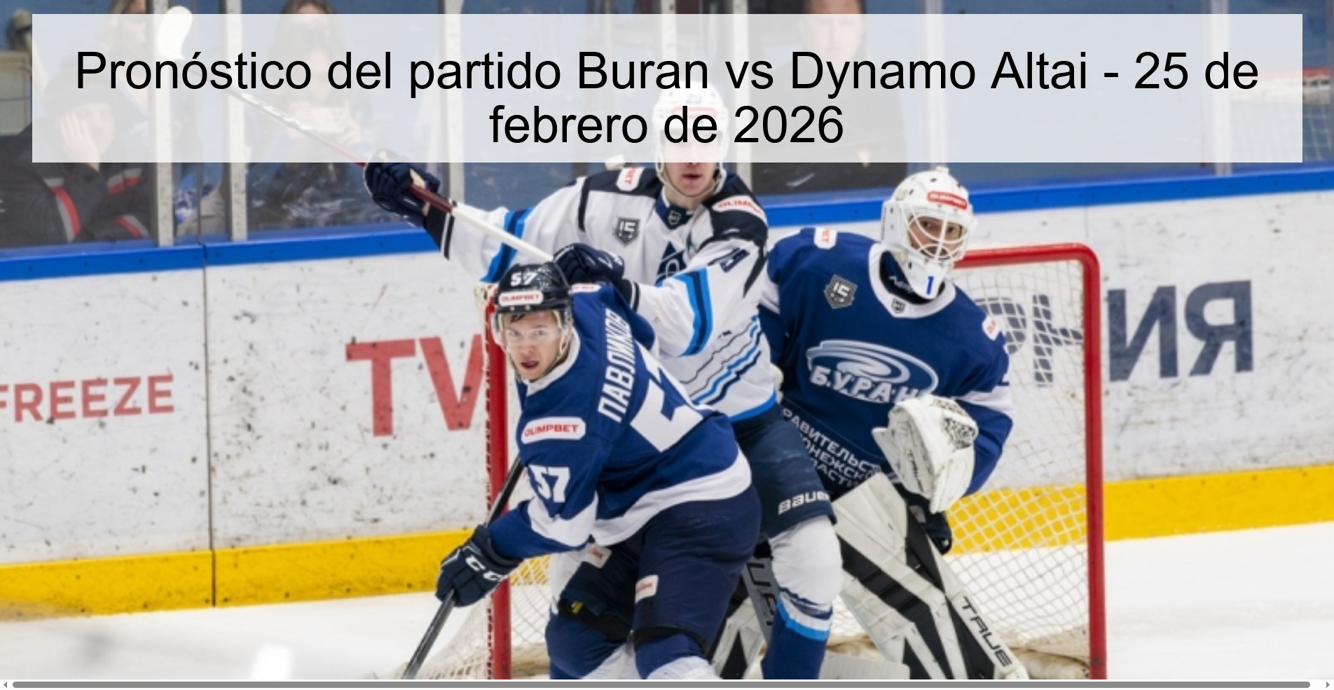 Buran vs Dynamo Altai Prediction – February 25, 2026