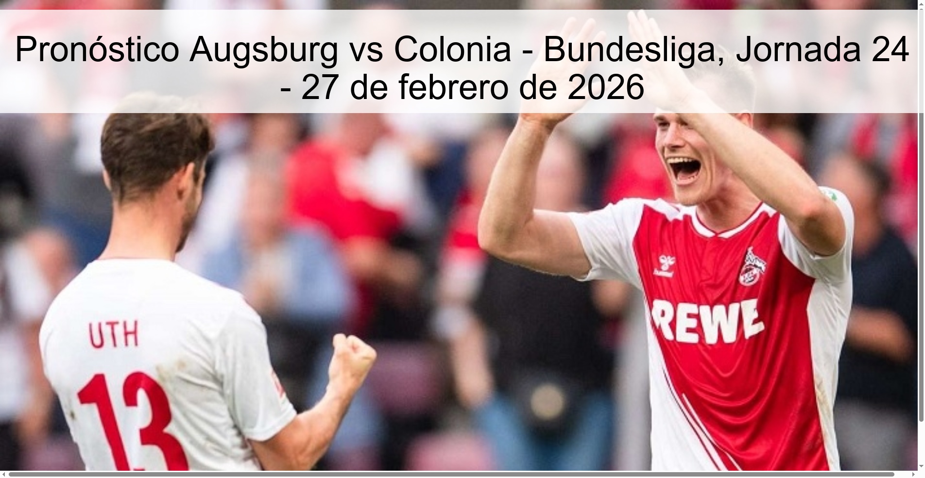 Augsburg vs Cologne Prediction - Bundesliga, Matchday 24 - February 27, 2026