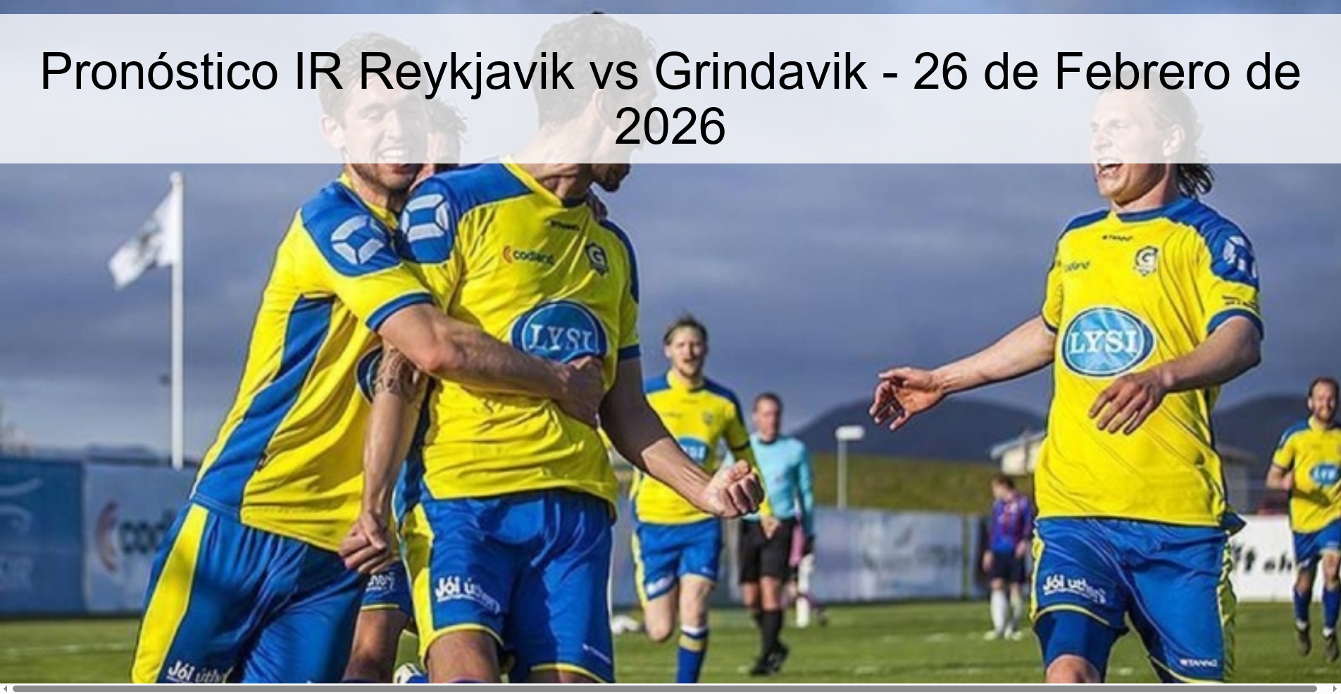 IR Reykjavik vs Grindavik Prediction - February 26, 2026