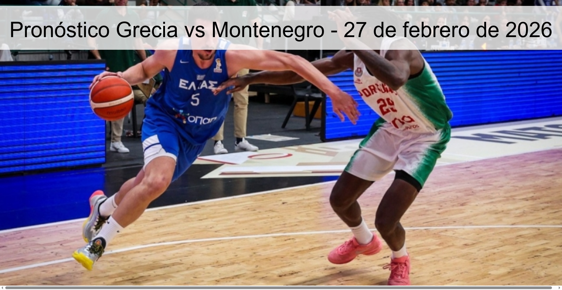 Pronóstico Grecia vs Montenegro - 27 de febrero de 2026