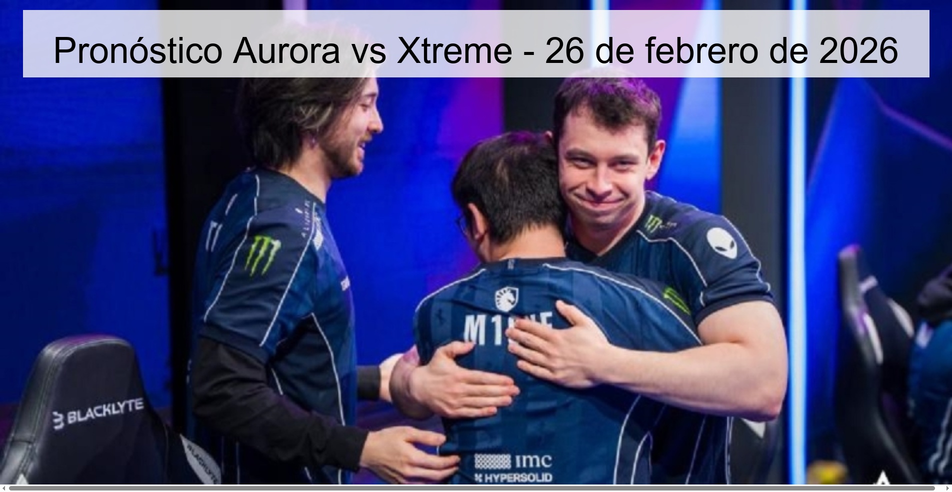Pronóstico Aurora vs Xtreme - 26 de febrero de 2026