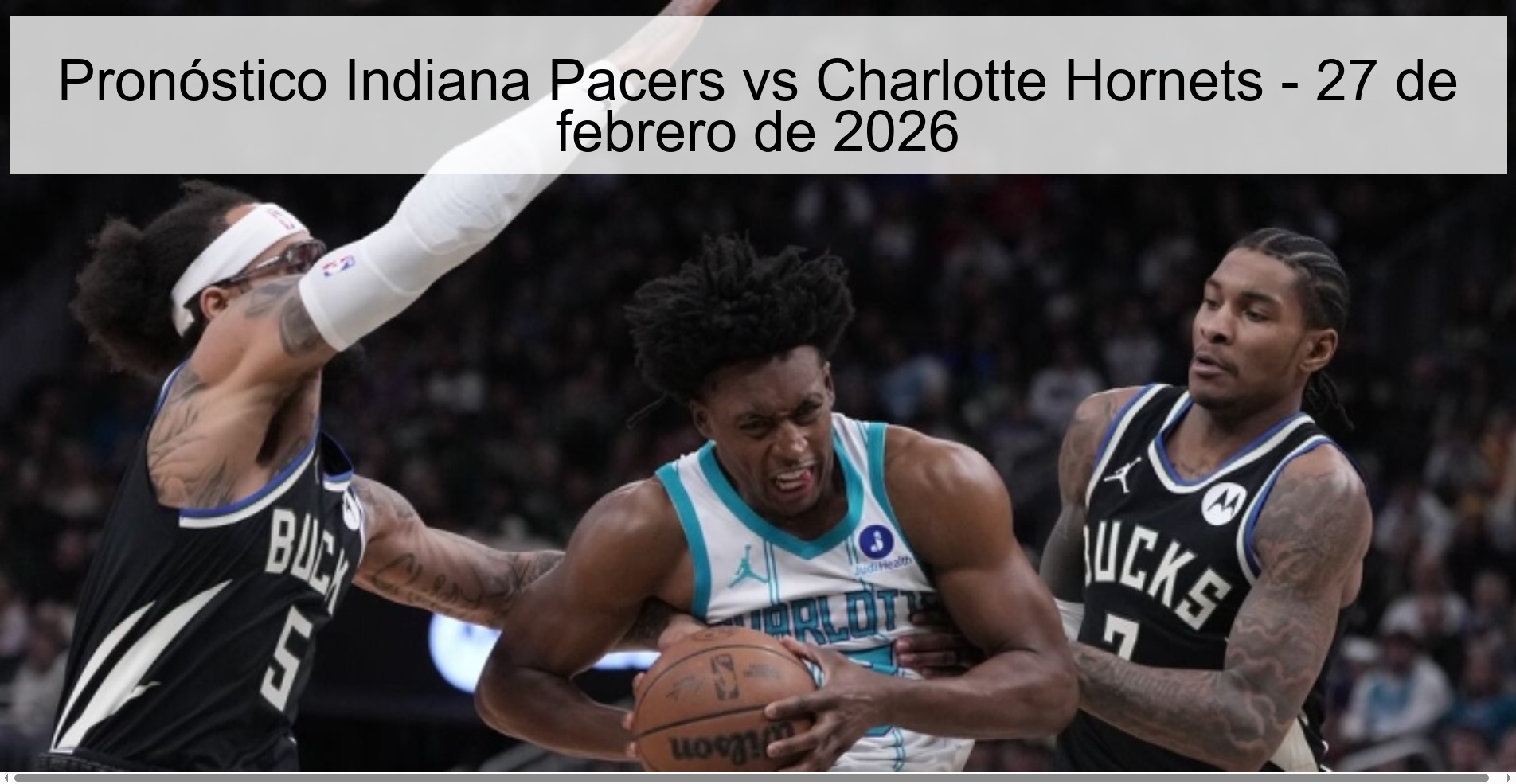 Indiana Pacers vs Charlotte Hornets Prediction – February 27, 2026